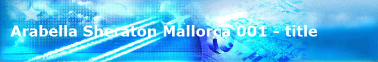 Arabella Sheraton Mallorca 001 - title