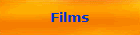 Films