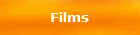Films