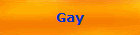Gay