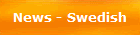 News - Swedish