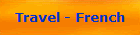 Travel - French