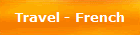 Travel - French