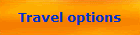 Travel options